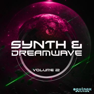 Synth & Dreamwave Vol 2