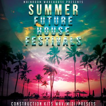 Summer Future House Festivals