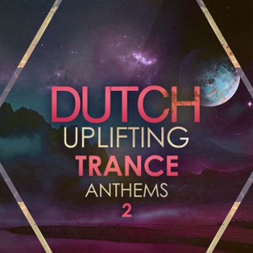Dutch Uplifting Trance Anthems 2