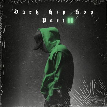 Dark Hip Hop - Part 2