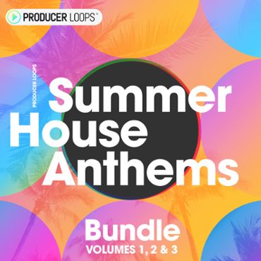 Summer House Anthems Bundle (Vols 1-3)
