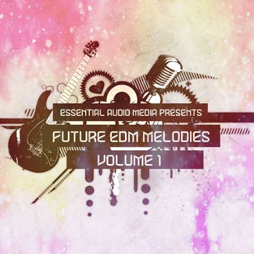 Future EDM Melodies Vol 1