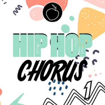 Hip Hop Chorus Vol 1