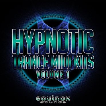 Hypnotic Trance MIDI Kits Vol 1
