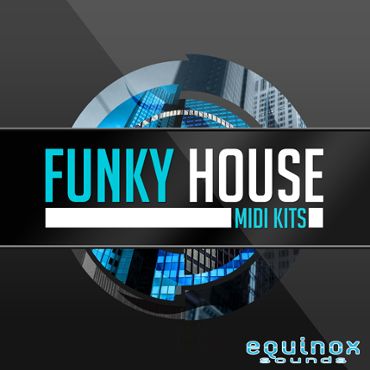 Funky House MIDI Kits