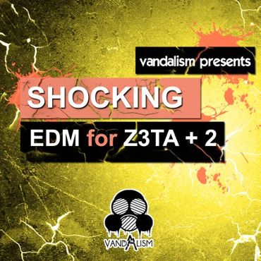 Shocking EDM For Z3ta+2