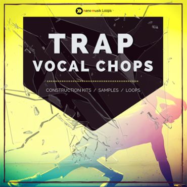 Trap Vocal Chops