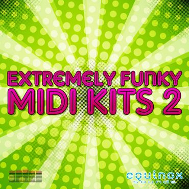 Extremely Funky MIDI Kits 2