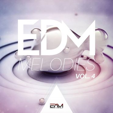 EDM Melodies Vol 4