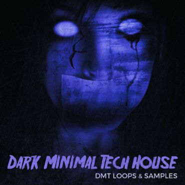 DMT: Dark Minimal Tech House