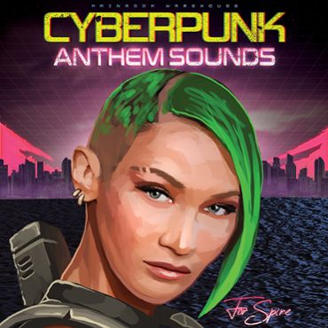 Cyberpunk Anthem Sounds For Spire