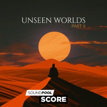 Unseen Worlds - Part 2