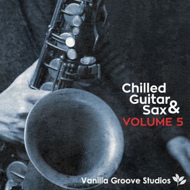 Chilled Guitar and Saxophone Vol 5