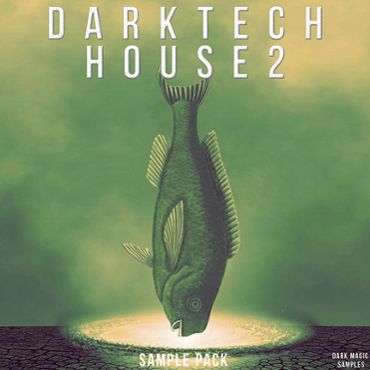 Dark Tech House 2 Sample Pack