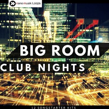 Big Room Club Nights