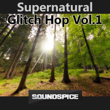 SuperNatural Glitch Hop Vol 1