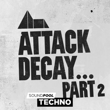 Attack Decay - Part 2