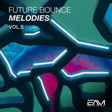 Future Bounce Melodies Vol 5