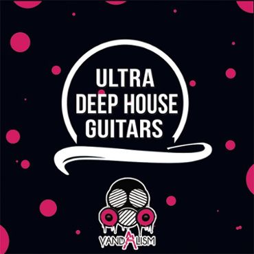 Ultra Deep House Guitars