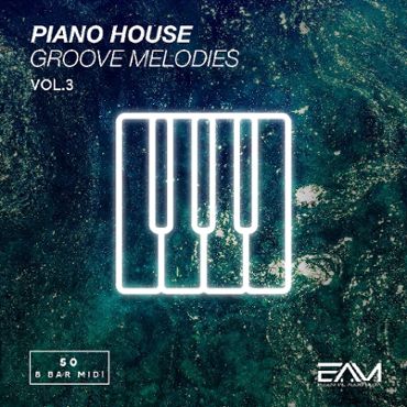 Piano House Groove Melodies Vol 3