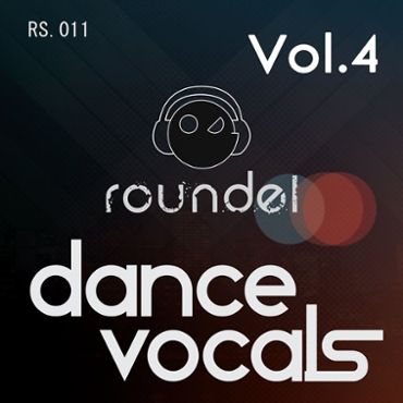 Roundel Sounds Dance Vocals Vol 4