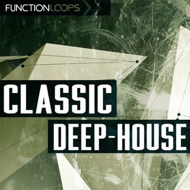 Function Loops: Classic Deep House