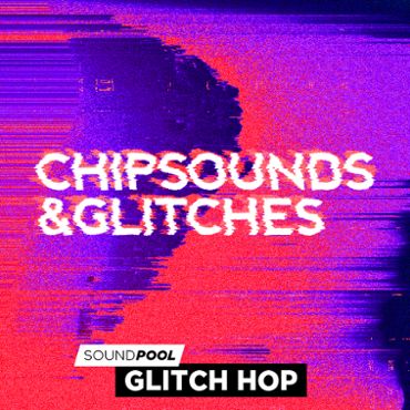 Chipsounds And Glitches