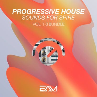 Progressive House Sounds For Spire (Vols 1-3)