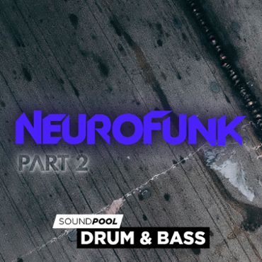 Neurofunk - Part 2