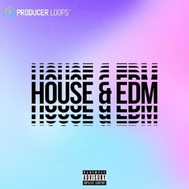 House & EDM