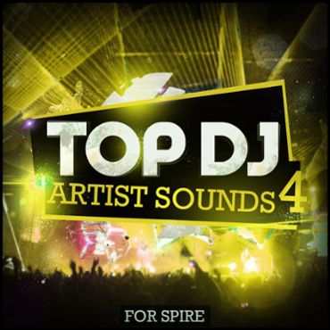 Top DJ Artist Sounds 4 For Spire