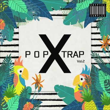 Pop X Trap Vol 2