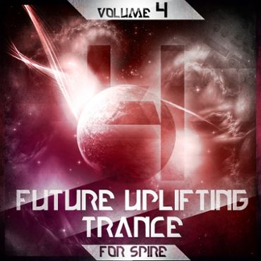Future Uplifting Trance Vol 4 For Spire