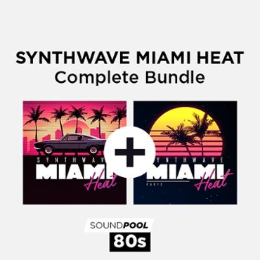 Synthwave - Miami Heat -  Complete Bundle