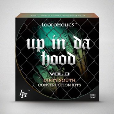 Up In Da Hood Vol 3: Dirty South Construction Kits