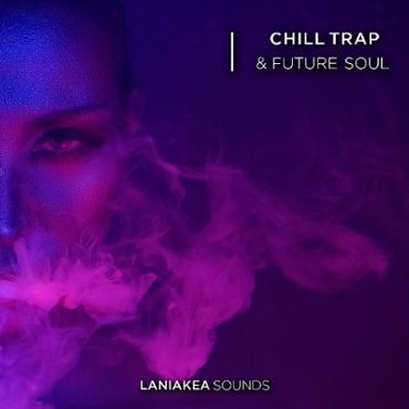 Chill Trap & Future Soul