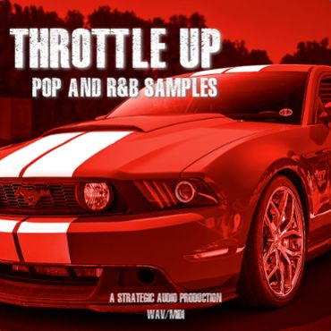 Throttle Up: Pop and R&B Samples
