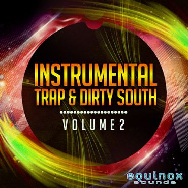 Instrumental Trap & Dirty South Vol 2