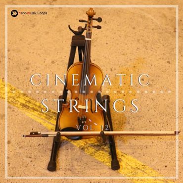 Cinematic Strings Vol 12