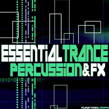 Essential Trance Percussion & FX