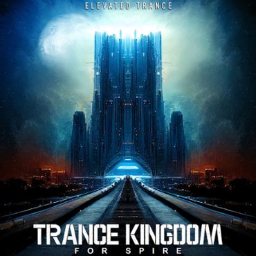 Trance Kingdom For Spire