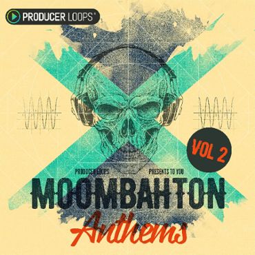 Moombahton Anthems 2