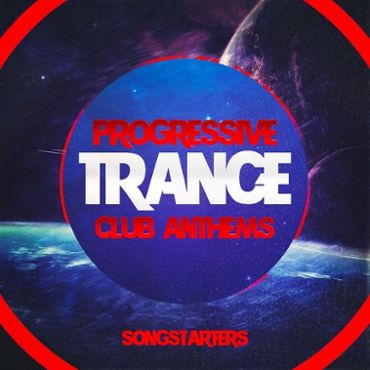 Progressive Trance Club Anthems Songstarters