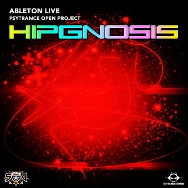 Hipgnosis: Ableton Live Psytrance Project