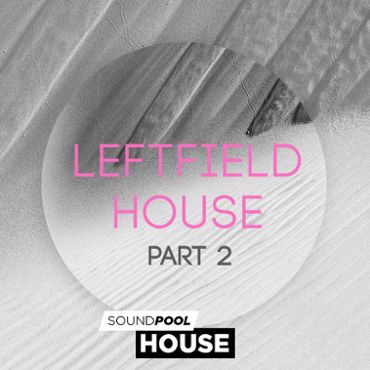 Leftfield House - Part 2