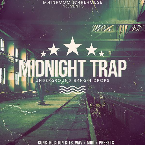 Midnight Trap: Underground Bangin Drops