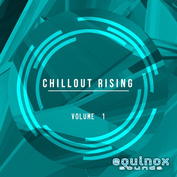 Chillout Rising Vol 1