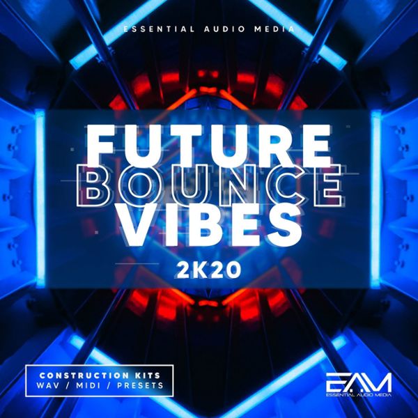 Future Bounce Vibes 2k20