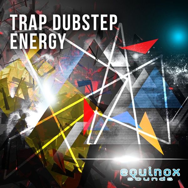 Trap Dubstep Energy