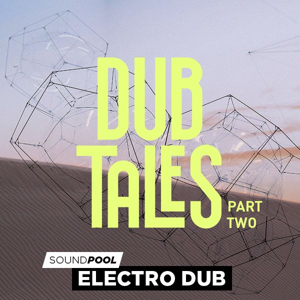 Dub Tales - Part 2